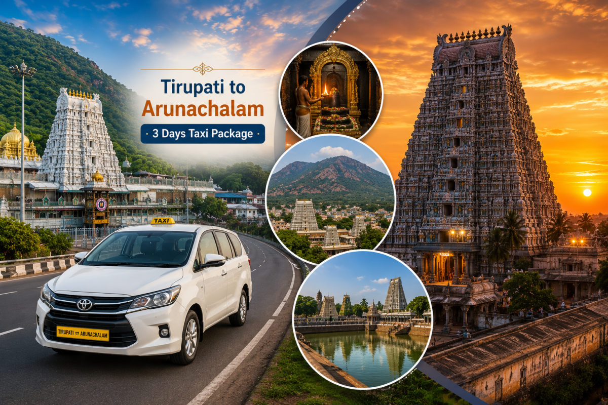 Tirupati to Arunachalam 3 Days Taxi Package
